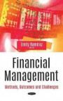 Financial Management: Methods, Outcomes & Challenges (Financial Institutions and Services)