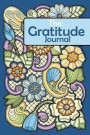 The Gratitude Journal: A Happier You in 3 Minutes a Day