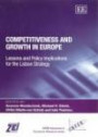 Competitiveness And Growth in Europe: Lessons And Policy Implications for the Lisbon Strategy (Infer Advances in Economic Research Series)