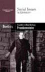 Bioethics in Mary Shelley's Frankenstein (Social Issues in Literature (Library))