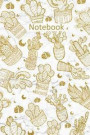 Notebook: Cactus Notebook, 100 Motivational Quotes Inside, Inspirational Thoughts for Every Day, Lined Notebook, 100 Pages (Gold