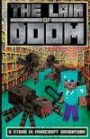 The Lair of Doom: A Steve in Minecraft Adventure: 1 (The Glitch Battle)