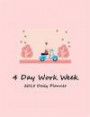 2015 Daily Planner: 4 Day Work Week-Size 8.5x11- 134 full color pages-Layout Designed to Get Things Done-Daily Calendar (Daily Tasks +Weekly Targets = ... Action Guide & Goal Setting Journal