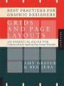 Best Practices for Graphic Designers, Grids and Page Layouts: An Essential Guide for Understanding and Applying Page Design Principles