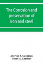 Corrosion And Preservation Of Iron And Steel