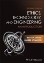 Ethics, Technology, and Engineering