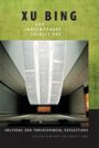 Xu Bing and Contemporary Chinese Art: Cultural and Philosophical Reflections (Suny Series in Chinese Philosophy and Culture)