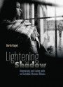 Lightening the Shadow: Diagnosing and Living with an Invisible Chronic Illness