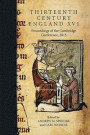 Thirteenth Century England XVI