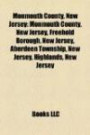 Monmouth County, New Jersey: Jersey Shore shark attacks of 1916, National Register of Historic Places listings in Monmouth County, New Jersey