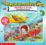 Magic School Bus Takes a Dive: A Book About Coral Reefs (Magic School Bus (Library))