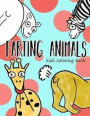 Farting Animals: kids coloring book: Farting cats, Farting dogs, Farting horse