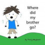 Where did my brother go?: Coping with grief through imagination