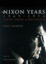The Nixon Years, 1969-74: White House to Watergate