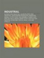 Industrial: Musiker Inom Industrial, Musikgrupper Inom Industrial, Einst Rzende Neubauten, Rammstein, Samael, Filter, Front Line Assembly