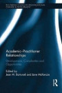 Academic Practitioner Research Partnerships: Developments, Complexities and Opportunities (Routledge Studies in Organizational Change & Development)