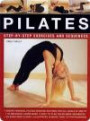 Pilates: Step-by-Step Exercises and Sequences