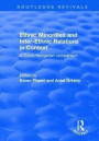 Ethnic Minorities and Inter-ethnic Relations in Context