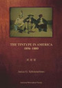 The Tintype in America, 1856-1880