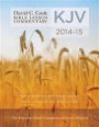 David C. Cook's KJV Bible Lesson Commentary 2014-15: The Essential Study Companion for Every Disciple (David C. Cook Bible Lesson Commentary: KJV)