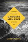 Dangers Men Face, 25th Anniversary Edition