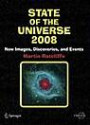State of the Universe 2008: New Images, Discoveries, and Events (Springer Praxis Books / Popular Astronomy)