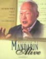 Keeping My Mandarin Alive: Lee Kuan Yew's Language Learning Experience