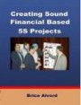 Creating Sound Financial Based 5S Projects