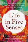 A Life in Five Senses