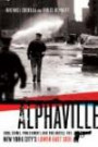 Alphaville: 1988, Crime, Punishment, and the Battle for New York City's Lower East Side