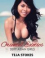 Oriental Exotics: Sexy Asian Girls (Lingerie Models)
