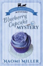 Blueberry Cupcake Mystery