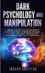 Dark Psychology and Manipulation