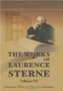 The Works of Laurence Sterne: With an Account of the Life and Writings of the Author. Volume 6. Letters of the Late Laurence Sterne to His Most ... With a Fragment, in the Manner of Rabelai