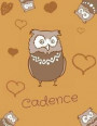 Cadence: Personalized Cadence name owl themed notebook, sketchbook or blank book journal. Unique owl personalised notebook with