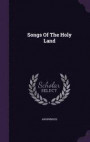 Songs of the Holy Land