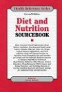 Diet and Nutrition Sourcebook: Basic Consumer Health Information about Dietary Guidelines-- (Health Reference)