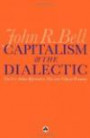 Capitalism and the Dialectic: The Uno-Sekine Approach to Marxian Political Economy