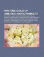 Writers Guild of America Award Winners: William Goldman, Coen Brothers, Woody Allen, Francis Ford Coppola, Harlan Ellison, Tom Stoppard