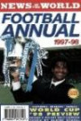 News of the World" Football Annual 1997-98 (Annuals)