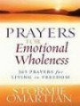 Prayers for Emotional Wholeness: 365 Prayers for Living in Freedom (Christian Large Print Originals)