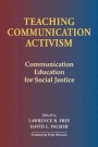 Teaching Communication Activism