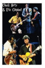 Chuck Berry & Eric Clapton!: God & the Father of Rock!