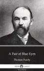 Pair of Blue Eyes by Thomas Hardy (Illustrated)