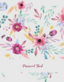 Password Book: Beauty Floral Pink, The Personal Internet Address & Password Log Book with Tabs Alphabetized, Large Print Password Boo