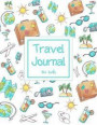 Travel Journal for Kids: Summer Travel Elements Family Holiday Summer Vacation Notebook Adventure Prompts Book Drawing Favorite Memory Trip Dis