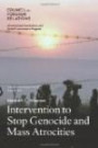 Intervention to Stop Genocide and Mass Atrocities: International Norms and U.S. Policy