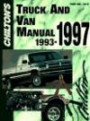 Chilton's Truck and Van Repair Manual, 1993-97 - Perennial Edition (Chilton's Truck and Van Service Manual)