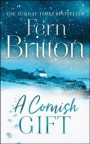 Cornish Gift: Previously published as an eBook collection, now in print for the first time with exclusive Christmas bonus material from Fern