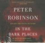 In the Dark Places: An Inspector Banks Novel (Inspector Banks Mysteries, Book 22)